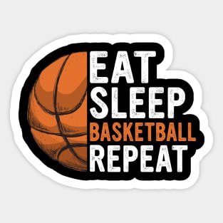 Eat Sleep Basketball Repeat Funny Basketball Players Kids Sticker